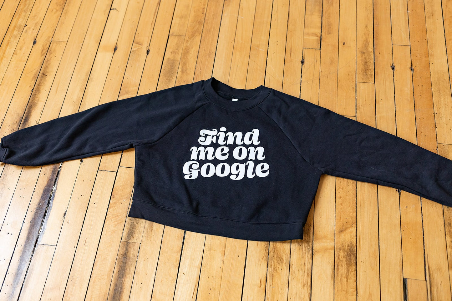 find me on google black cropped sweatshirt apparel for entrepreneurs